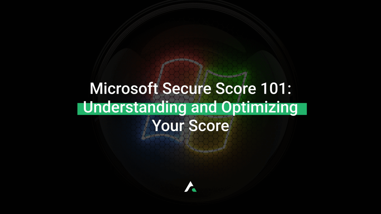 Microsoft Secure Score 101 | Applied Tech